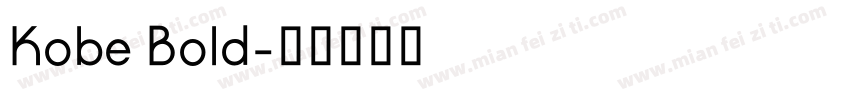 Kobe Bold字体转换